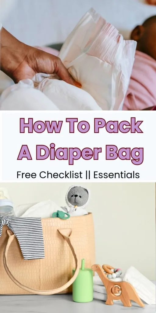 The Best Diaper Bag Essentials Checklist For New Moms 21 image showing a diaper bag essentials checklist pin that has a picture of a diaper bag and a woman's hand holding a diaper.